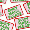 "Spicy Marg Please" Iron On Patch