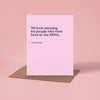 "Born in the 1900s" Birthday Card