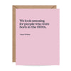 "Born in the 1900s" Birthday Card