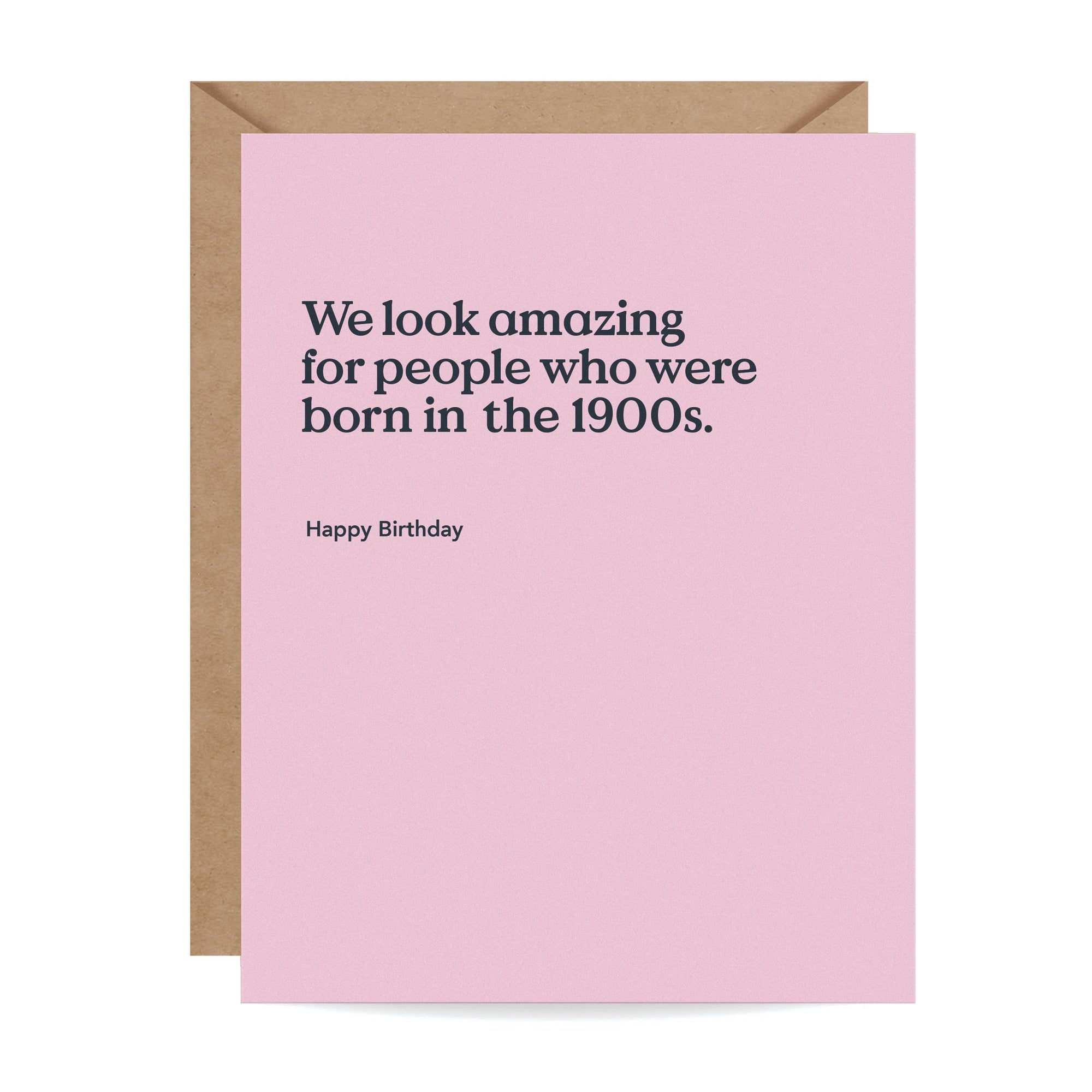 "Born in the 1900s" Birthday Card