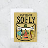 "So Fly" Father's Day Greeting Card