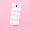 Heart Skinny Notepad