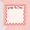 "Google This Later" Notepad