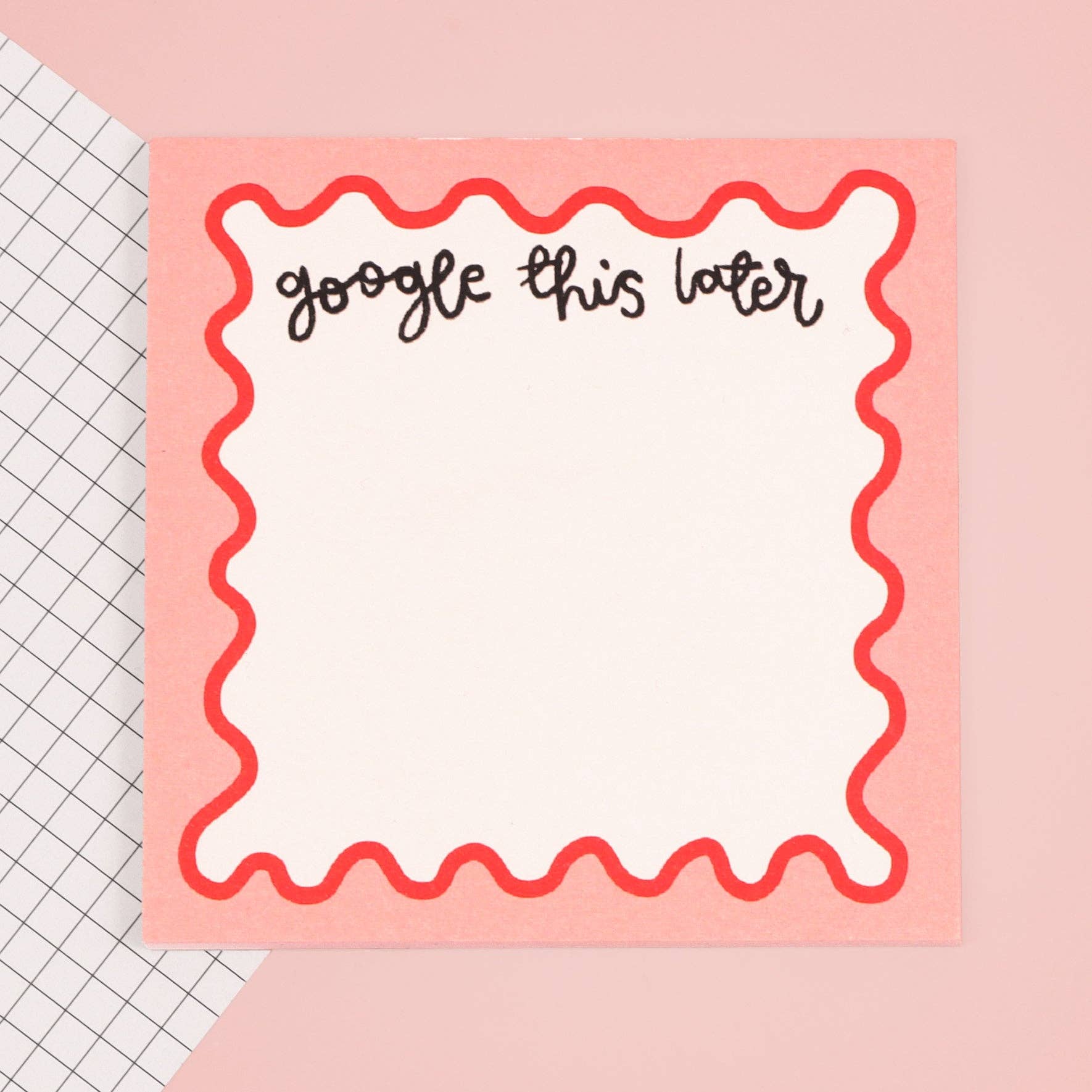 "Google This Later" Notepad