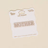 "Mother" Iron On Patch