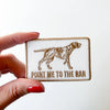 "Point Me to the Bar" Iron-On Patch