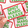 "Spicy Marg Please" Iron On Patch