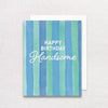 "Happy Birthday Handsome" Greeting Card